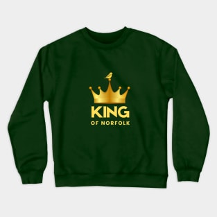 King of Norfolk Crewneck Sweatshirt